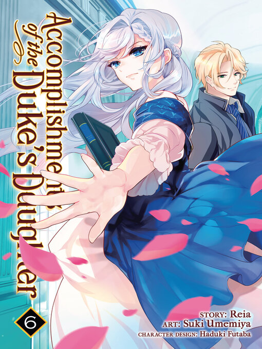 Title details for Accomplishments of the Duke's Daughter, Volume 6 by Reia - Available
